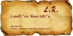 Lukács Ruszlán névjegykártya